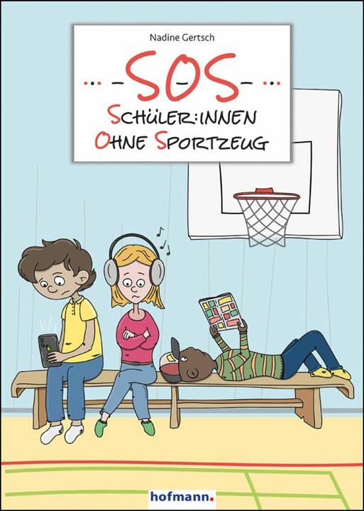 Image du produit SOS - Schüler:innen ohne Sportzeug (Allemand, Nadine Gertsch, 2023)