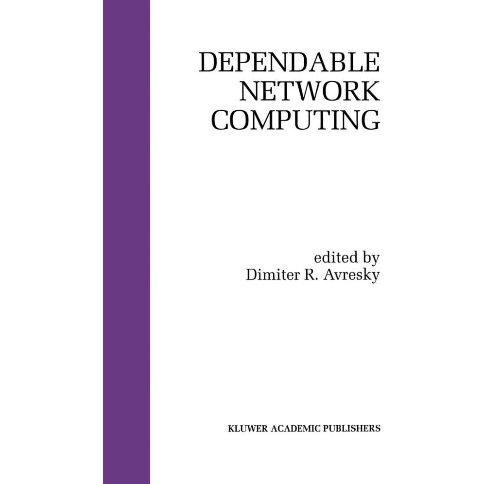 Dependable Network Computing, Fachbücher von Dimiter R. Avresky