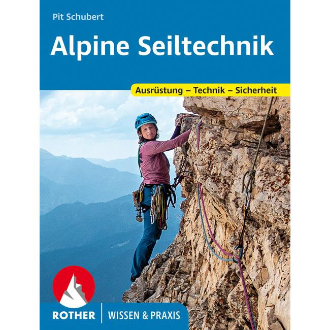 Alpine Seiltechnik, Ratgeber von Pit Schubert