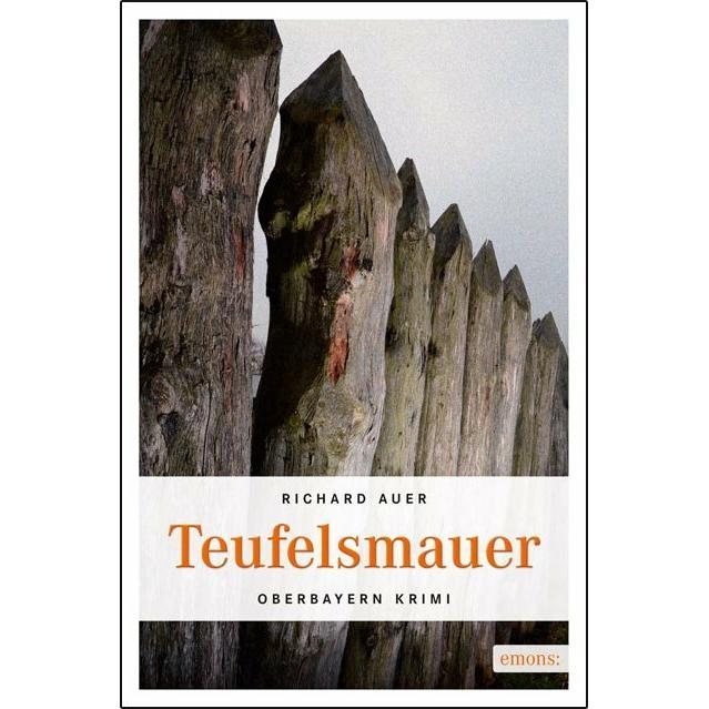 Teufelsmauer, Belletristik von Richard Auer