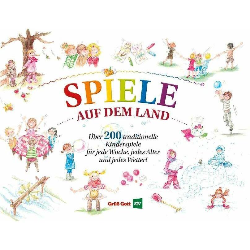 Spiele auf dem Land, Kinderbücher von André Lorenz, Jutta Lugert