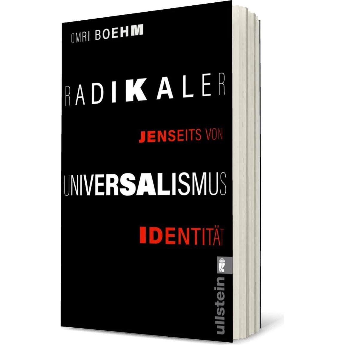 Radikaler Universalismus, Fachbücher von Michael Adrian, Omri Boehm