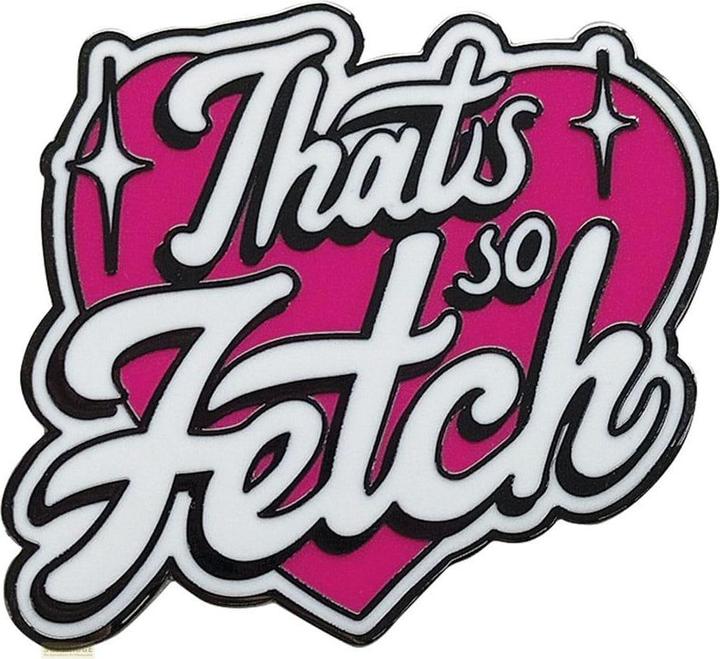 Fanattik LOLITA MALGRE MOI 20ans - That's So Fetch - Pin's Edition Limitée