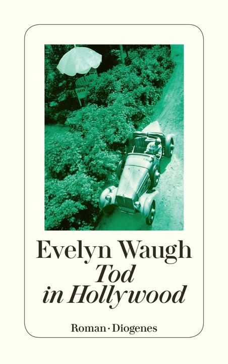 Produktbild Tod in Hollywood (Deutsch, Evelyn Waugh, 2018)