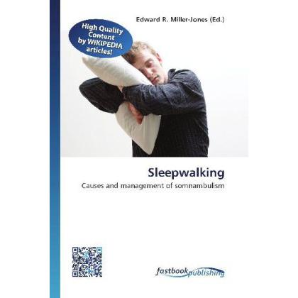 Sleepwalking, Ratgeber von Edward R. Miller-Jones