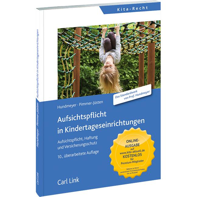 Hundmeyer:Aufsichtspflicht in Kindertag, Sachbücher von Burghard Pimmer-Jüsten, Simon Hundmeyer