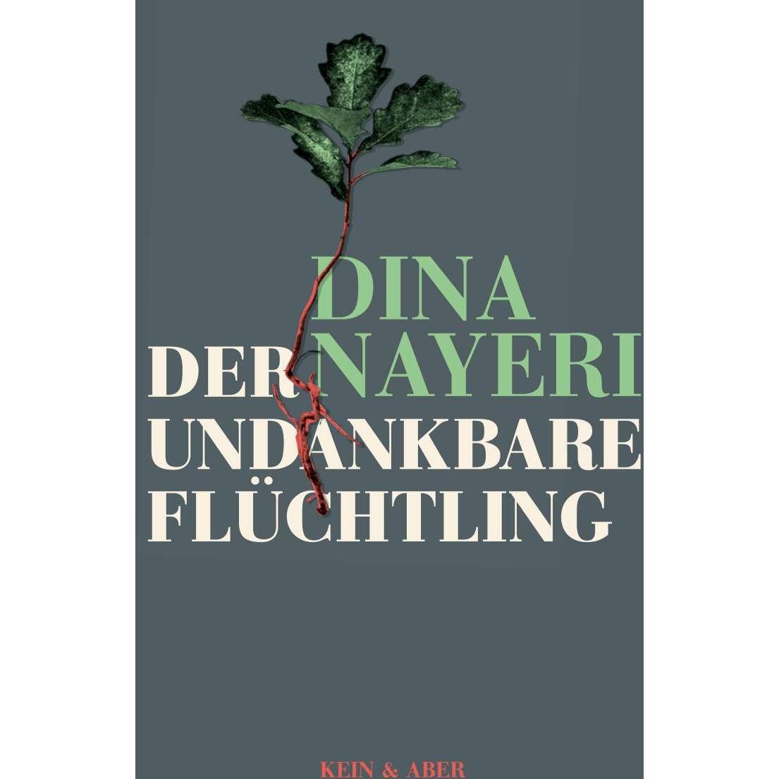 Der undankbare Flüchtling, Sachbücher von Dina Nayeri