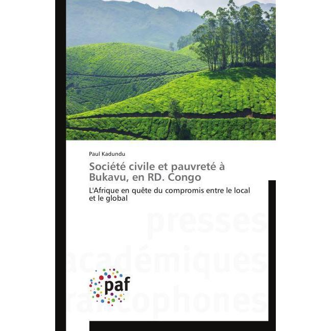 Société civile et pauvreté à Bukavu, en RD. Congo, Fachbücher von Paul Kadundu