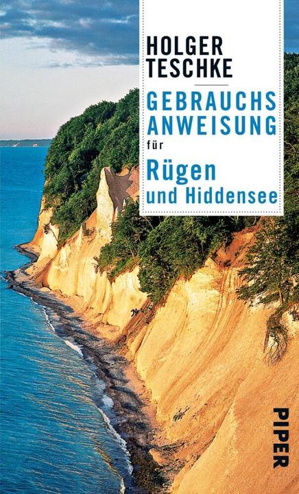 Produktbild Gebrauchsanweisung für Rügen und Hiddensee (Deutsch, Holger Teschke, 2013)