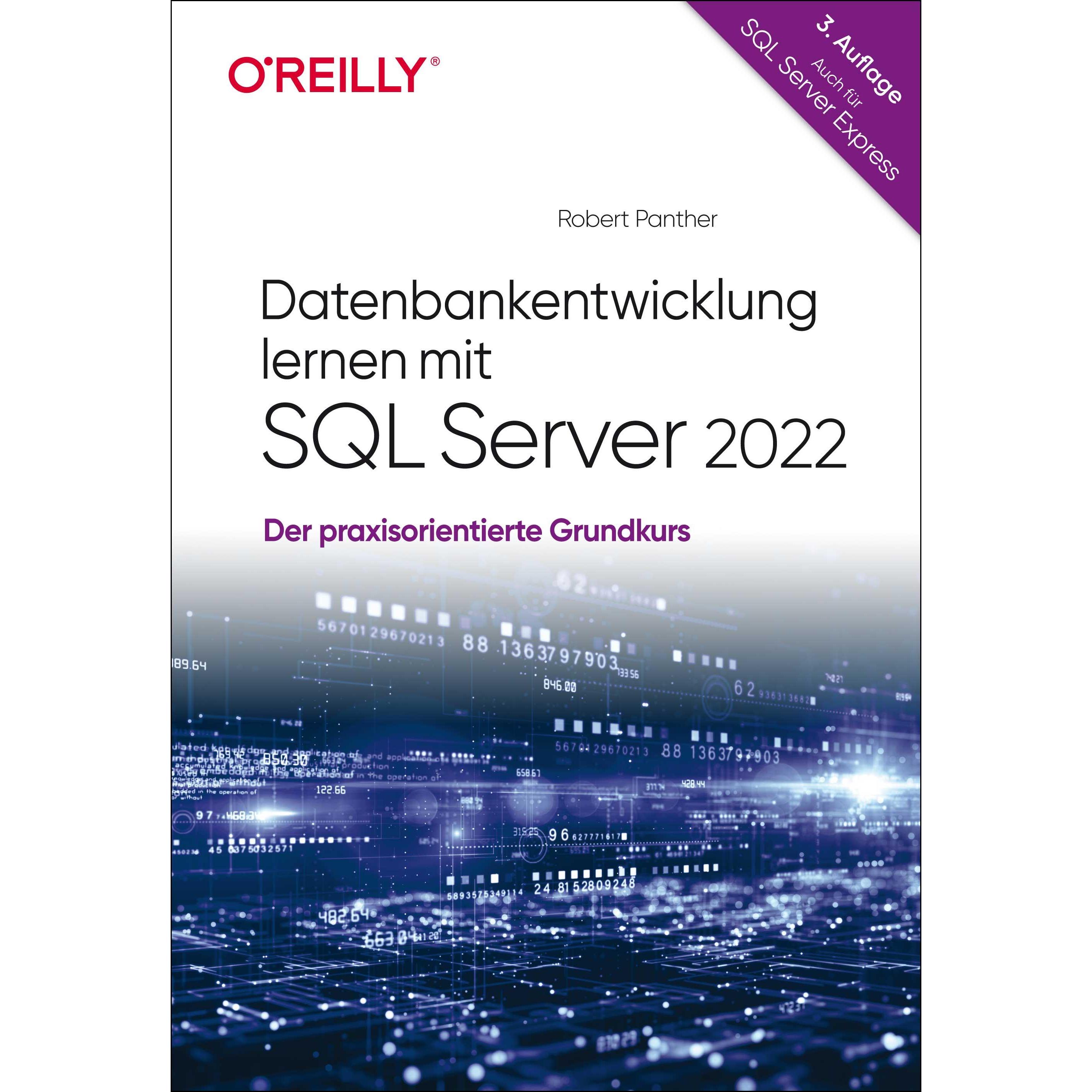 Datenbankentwicklung lernen mit SQL Server 2022, Fachbücher von Robert Panther