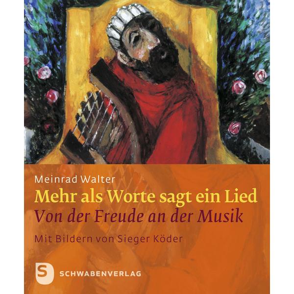 Mehr als Worte sagt ein Lied, Ratgeber von Meinrad Walter