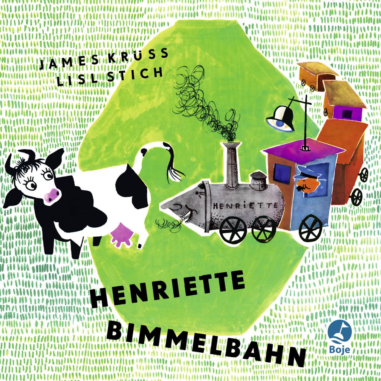 Henriette Bimmelbahn, Kinderbücher von James Krüss