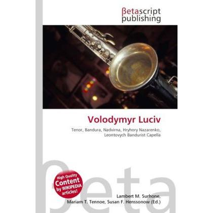 Volodymyr Luciv, Fachbücher von Lambert M. Surhone, Miriam T. Timpledon, Susan F. Marseken