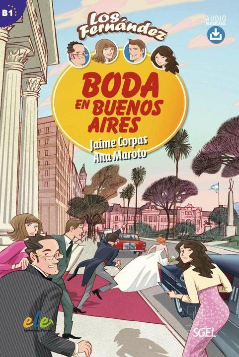 Produktbild Boda en Buenos Aires (Deutsch, Ana Maroto, Jaime Corpas, 2015)
