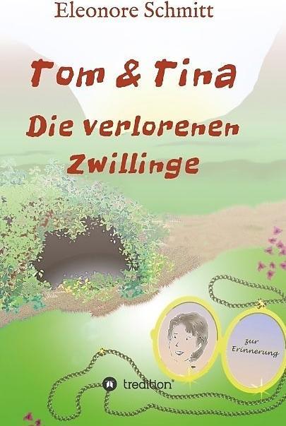 Produktbild Tom und Tina Band 3 (Deutsch, Eleonore Schmitt, 2017)