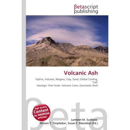 Volcanic Ash, Fachbücher von Lambert M. Surhone, Miriam T. Timpledon, Susan F. Marseken