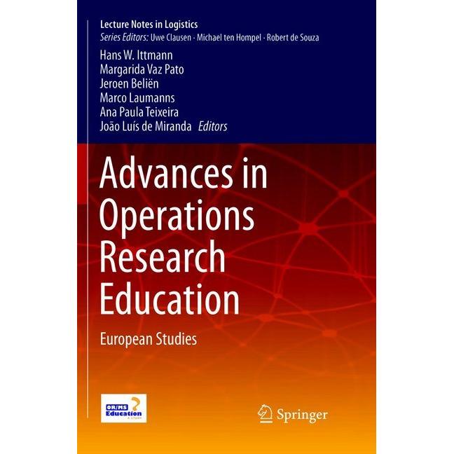 Advances in Operations Research Education, Fachbücher von João Luís de Miranda, Marco Laumanns, Hans W.Ittmann, Margarid...