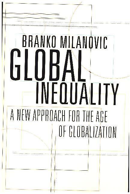 Produktbild Global Inequality (Englisch, Branko Milanović, 2016)