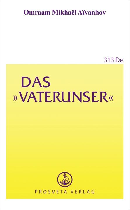 Produktbild Das Vaterunser (Deutsch, Omraam Mikhael Aivanhov, 2007)