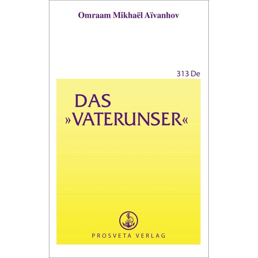 Das Vaterunser, Fachbücher von Omraam Mikhaël Aivanhov