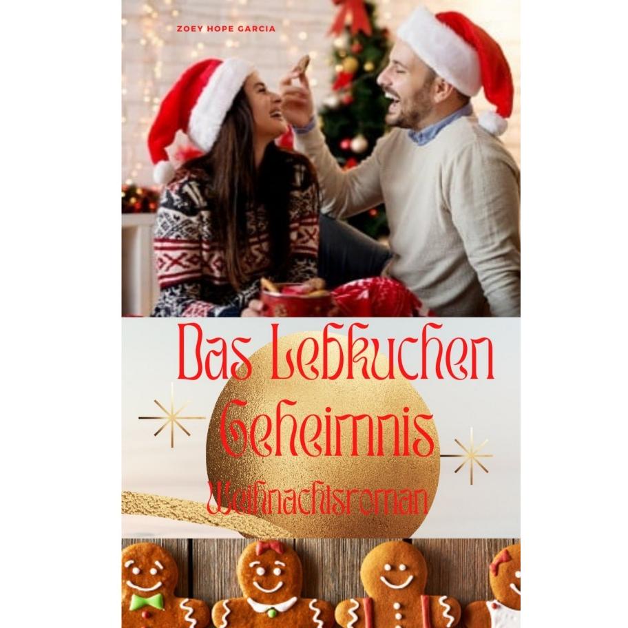 Das Lebkuchengeheimnis, Ratgeber von Zoey Hope Garcia