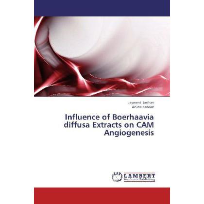 Influence of Boerhaavia diffusa Extracts on CAM Angiogenesis, Fachbücher