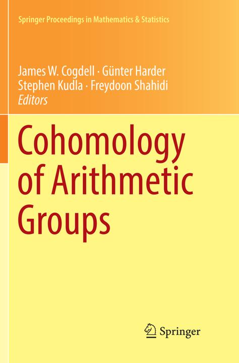 Actual product image Cohomology of Arithmetic Groups (English, Günter Harder, Freydoon Shahidi, James W. Cogdell, Stephen Kudla, 2019)