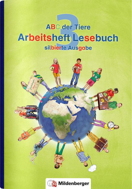 Produktbild ABC der Tiere 3 - Arbeitsheft Lesebuch, silbierte Ausgabe. Neubearbeitung (Deutsch, Klaus Kuhn, 2022)