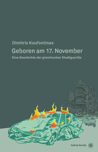 Produktbild Geboren am 17. November (Deutsch, Dimitris Koufontinas, 2018)