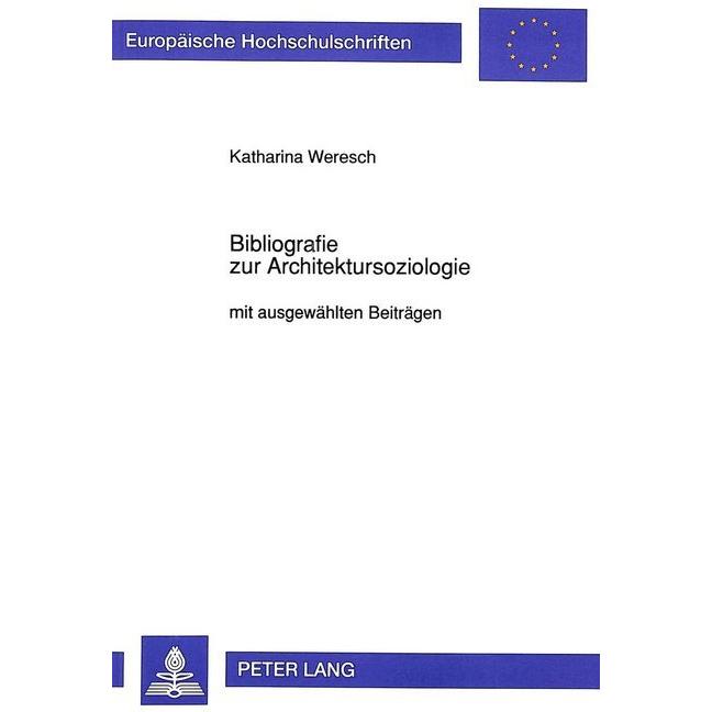 Bibliografie zur Architektursoziologie, Fachbücher von Katharina Weresch