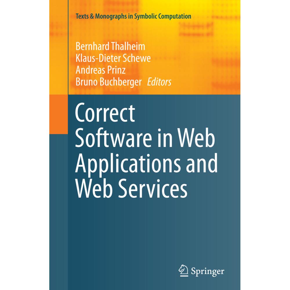 Correct Software in Web Applications and Web Services, Fachbücher von Bruno Buchberger, Bernhard Thalheim, Andreas Prinz...