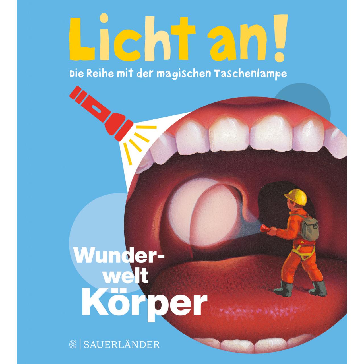 Wunderwelt Körper, Kinderbücher von Pierre-Marie Valat, Claude Delafosse, Salah Naoura