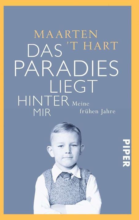 Produktbild Das Paradies liegt hinter mir (Deutsch, Gregor Seferens, Maarten 't Hart, 2016)