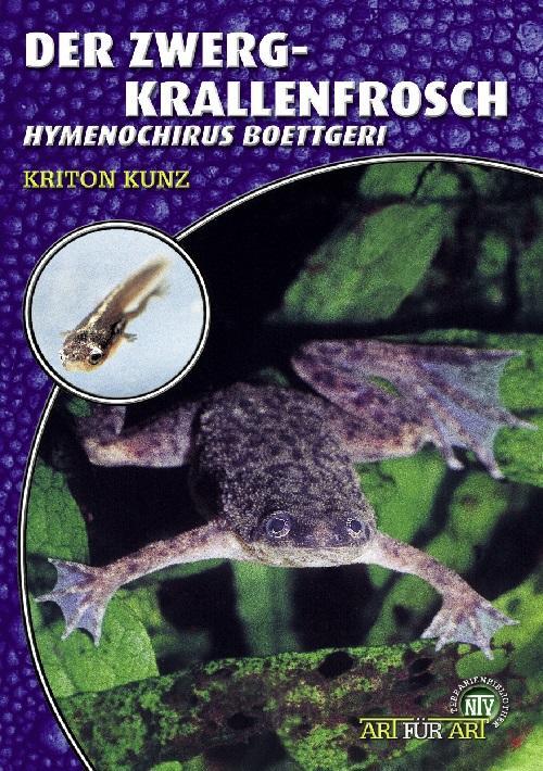 Produktbild Der Zwergkrallenfrosch (Deutsch, Kriton Kunz, 2021)