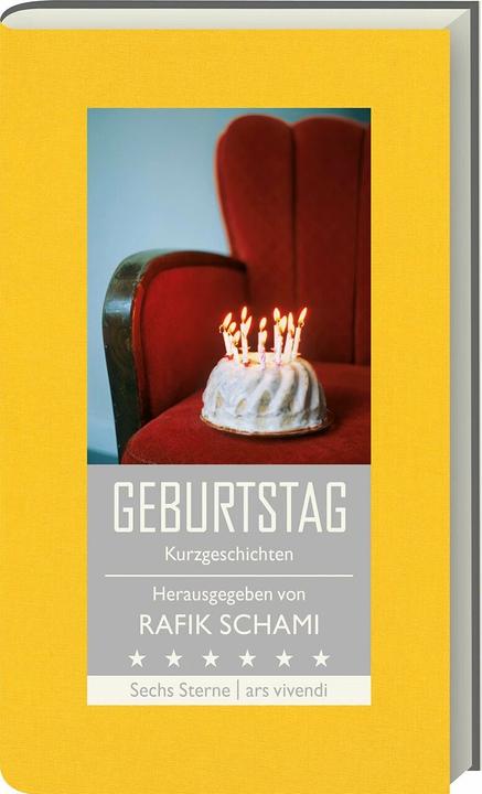 Produktbild Geburtstag (Franz Hohler, Michael Köhlmeier, Monika Helfer, Natasa Dragnic, Root Leeb, Deutsch)