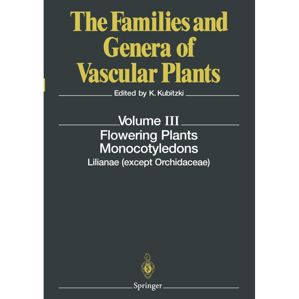 Flowering Plants. Monocotyledons, Fachbücher von Klaus Kubitzki