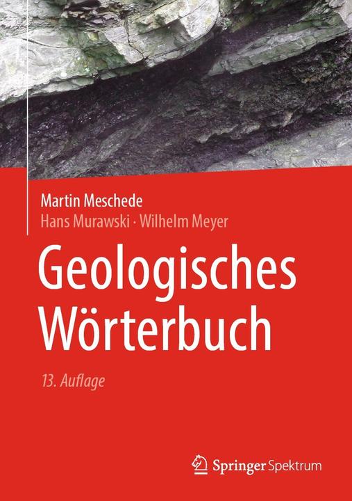 Produktbild Geologisches Wörterbuch (Deutsch, Martin Meschede, Wilhelm Meyer, 2021)