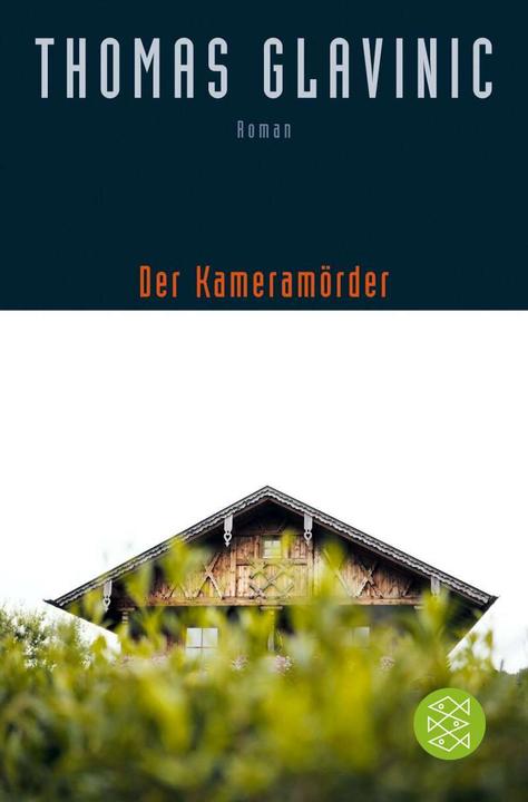 Produktbild Der Kameramörder (Deutsch, Thomas Glavinic, 2017)
