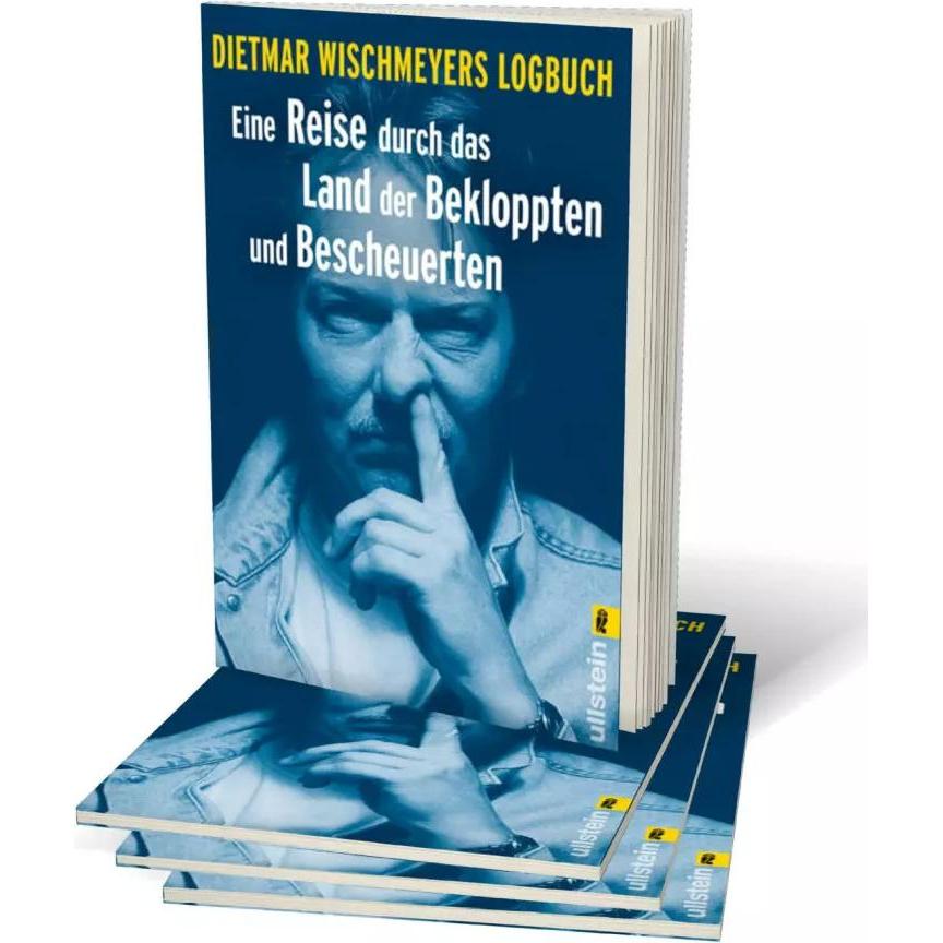Thumbnail - Eine Reise durch das Land der Bekloppten und Bescheuerten, Belletristik von Dietmar Wischmeyer