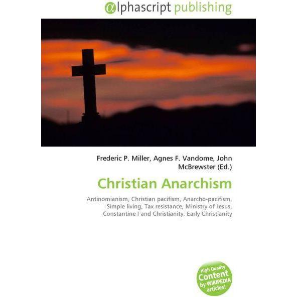 Christian Anarchism, Sachbücher