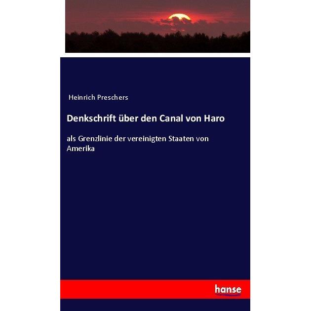Denkschrift über den Canal von Haro, Fachbücher von Anonym