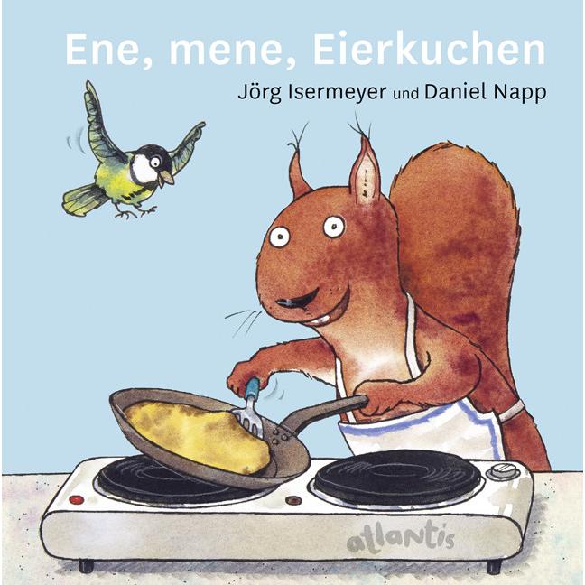 Ene, mene, Eierkuchen, Kinderbücher von Jörg Isermeyer