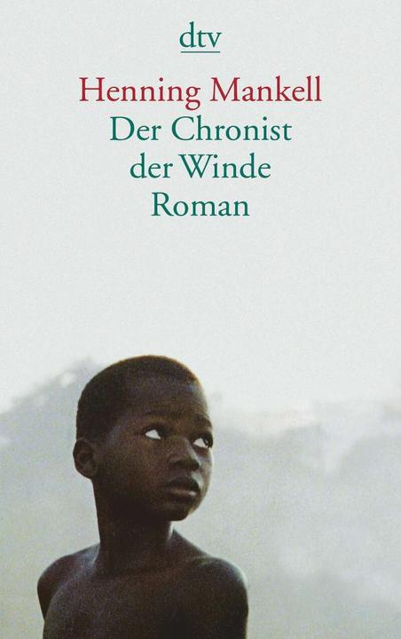 Der Chronist der Winde (Deutsch, Henning Mankell, Verena Reichel, 2002)