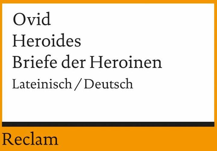 Produktbild Heroides. Briefe der Heroinen (Deutsch, 2006)