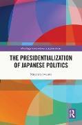 The Presidentialisation of Japanese Politics (English, Masahiro Iwasaki, 2024)