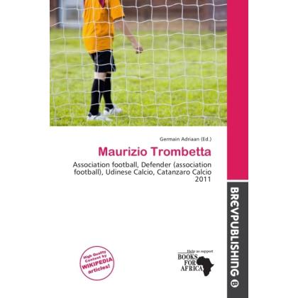 Maurizio Trombetta, Ratgeber