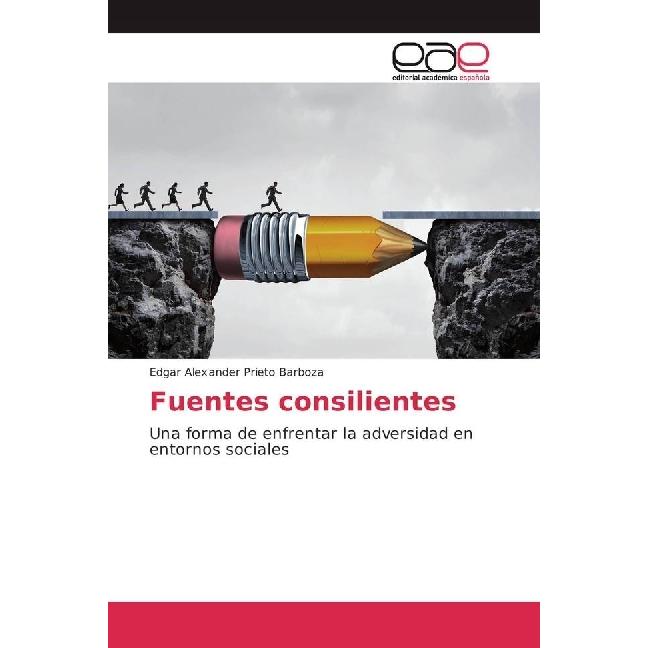 Fuentes consilientes, Fachbücher von Edgar Alexander Prieto Barboza