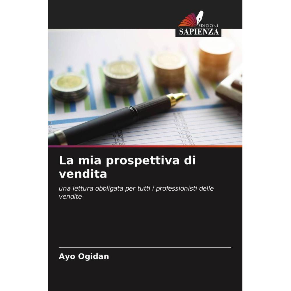 La mia prospettiva di vendita, Ratgeber von Ayo Ogidan
