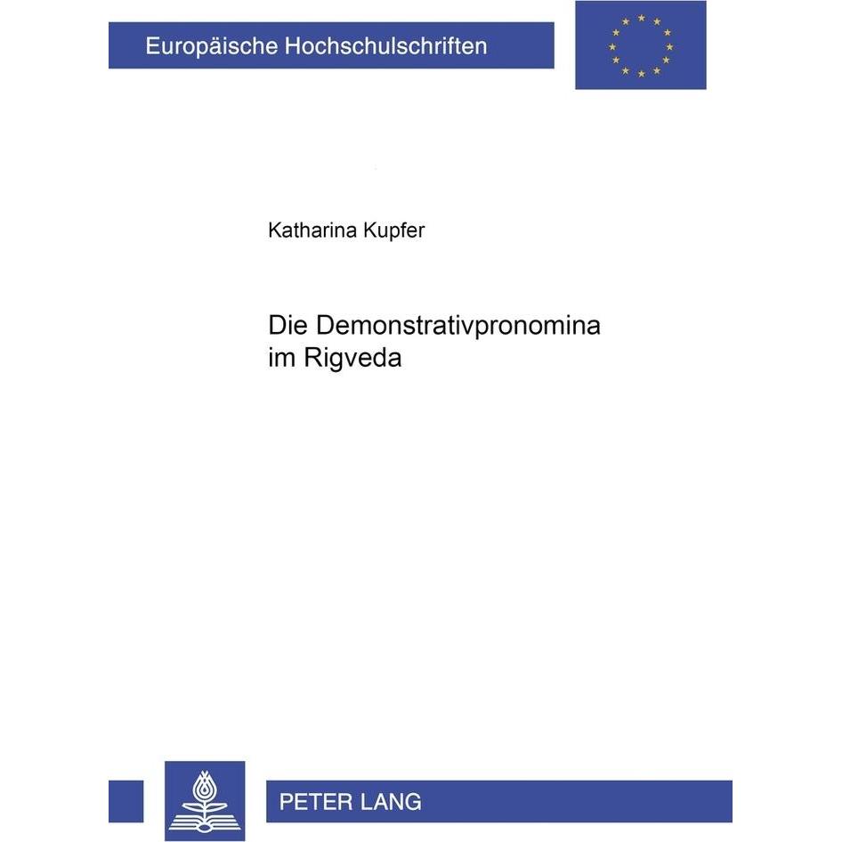 Die Demonstrativpronomina im Rigveda, Fachbücher von Katharina Kupfer
