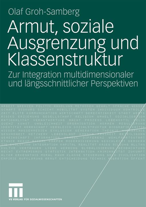 Produktbild Armut, soziale Ausgrenzung und Klassenstruktur (Deutsch, Olaf Groh-Samberg, 2008)